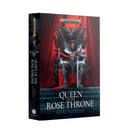 Black Library - Queen of the Rose Throne (HB)-Ashdown Gaming