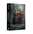 Black Library - Shadow of the Silver Wolf (HB)-Ashdown Gaming