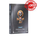Black Library - Faith & Fire (Anniversary Edition) (HB)-Ashdown Gaming