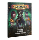 Necromunda - Underhive Journal: Escher: House Of Blades-Ashdown Gaming