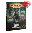 Necromunda - Underhive Journal: Escher: House Of Blades-Ashdown Gaming