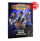 Necromunda - Under Hive Journal: Orlock: House Of Iron-Ashdown Gaming