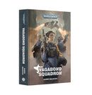 Black Library - Vagabond Squadron (HB)-Boxed Set-Ashdown Gaming